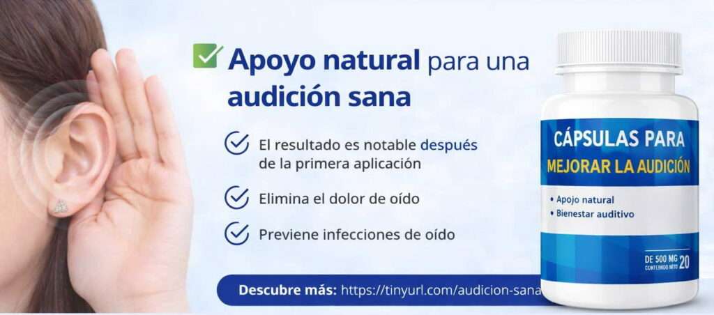 Apoyo auditivo natural para adultos en México